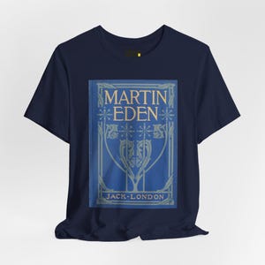 Martin Eden Book Cover T-Shirt, Jack London Literary Shirt, Classic Novel Gift image 2