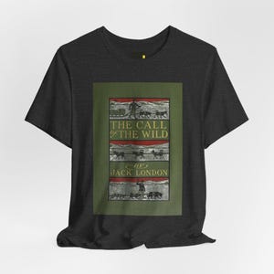 T-shirt met de boekomslag van 'The Call of the Wild', een T-shirt met de literaire afbeelding van Jack London, een klassiek cadeau geïnspireerd op deze roman. afbeelding 2