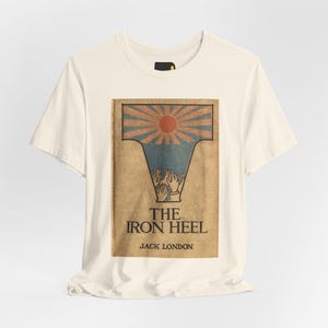 T-Shirt mit dem Buchcover von „Die eiserne Ferse“, Jack-London-Literatur-Shirt, Geschenkidee für einen Klassiker Bild 1