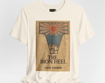 T-Shirt mit dem Buchcover von „Die eiserne Ferse“, Jack-London-Literatur-Shirt, Geschenkidee für einen Klassiker