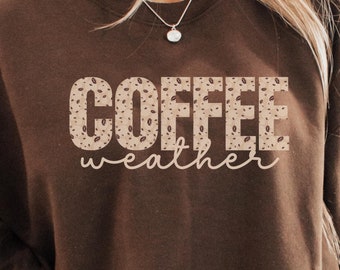 Coffee Weather Sweatshirt, Coffee Lover Shirt, Autumn Women Shirt, Retro Fall Sweater, Retro Autumn T-Shirt, Fall Sweatshirt,Mama Sweatshirt