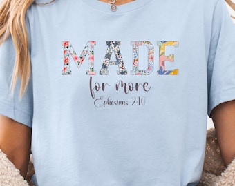 Camiseta "Hecho para Más" Bella Canvas, Efesios 2:10, Versículo Bíblico, Regalo Cristiano, Cuello Redondo de Jesús, Camiseta Fe Fe Mujer, Navidad, Estilo Boho