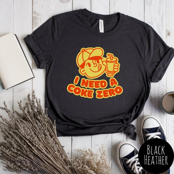 Coke Zero Shirt, Diet Coke, Coke Zero Addict, Coke Lover Shirt