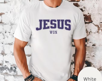 Jesus gewann T-Shirt, Komfortfarben religiöses Hemd, christliches Geschenk Hemd, Glaube Hemd, Bibel Vers, Glauben Crew, Anhänger Geschenk, Geschenk für ihn