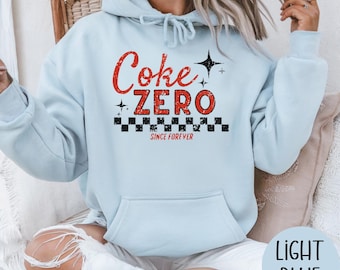 Coke Zero Hoodie, Race Coke Shirt, Gift for Diet Coke Lover, Soda Gift Crewneck, Gift Hoodie Soda Lover, Funny Coke Sweatshirt