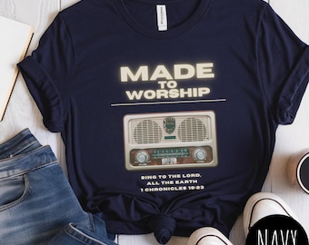 Camiseta cristiana "Hecho para adorar": Versículo bíblico, Salmo 95