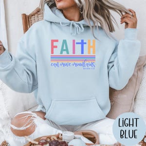 Sudadera con capucha "La fe mueve montañas", regalo cristiano, camiseta de fe, sudadera con capucha de Jesús, cuello redondo con versículo bíblico, camiseta cristiana minimalista, sudadera con capucha religiosa