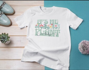 It's Me The Plant Lady-shirt, Plant Lady-t-shirt, shirt plantenliefhebber, shirt tuinman, bloemenshirt, tuinieren, plantenshirt, hobbyshirt