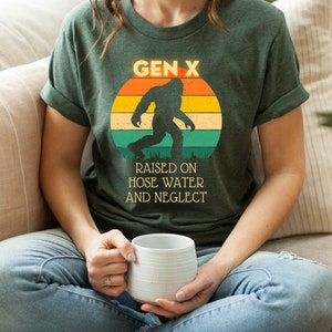 GEN X Raised on Hose Water and Neglect Camicia, Camicia Gen X, Camicia Gen X divertente, Camicia GenX retrò, SPEDIZIONE GRATUITA