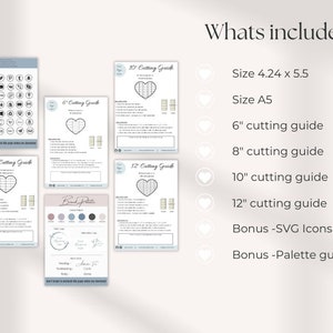 May include: A set of printable cutting guides for crafting projects. The guides are for 6, 8, 10, and 12 inch hearts. The set also includes a bonus SVG icon pack and a color palette guide. The guides are printed on white paper with black text and lines.