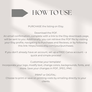 May include: A white background with a gray arrow pointing to the right. The text "HOW TO USE" is in black. The text below explains how to purchase, download, and customize a template. The text also mentions printing or saving the template digitally.