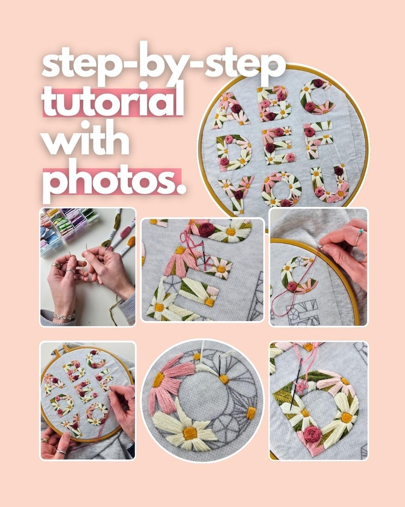 K&ouml;nnte beinhalten: Schritt-f&uuml;r-Schritt-Stickanleitung mit Fotos. Das Bild zeigt ein Blumenalphabet-Design in einem Stickrahmen. Die Buchstaben sind mit einem Blumenmuster gef&uuml;llt und von wei&szlig;en G&auml;nsebl&uuml;mchen umgeben. Zus&auml;tzliche Fotos zeigen den Stickprozess.