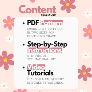 K&ouml;nnte beinhalten: Eine rosa-wei&szlig;e Grafik mit dem Wort "Content" in einer stilisierten Schriftart, umgeben von rosa und wei&szlig;en Blumen. Das Bild listet ein PDF-Muster, Schritt-f&uuml;r-Schritt-Anleitungen und Video-Tutorials f&uuml;r Stickereien auf. Der Text "ABCDEFYOU" ist ebenfalls vorhanden.