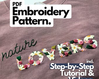 Patron de broderie PDF et tutoriel « Amoureux de la nature » avec instructions pas à pas (en anglais et en allemand) et tutoriels vidéo.