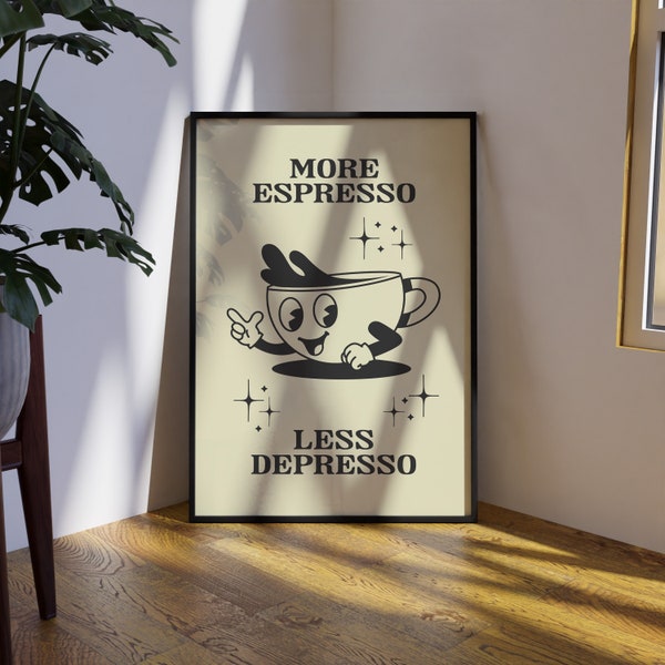 Affiche déco Coffee motivation - Poster More espresso Less depresso - Téléchargement instantané - Typographie aesthetic - Retro 80s / 90s