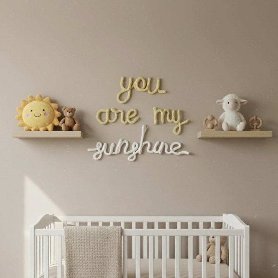 You Are My Sunshine Wire Words Sign – Rustic Handmade Nursery Wall ...