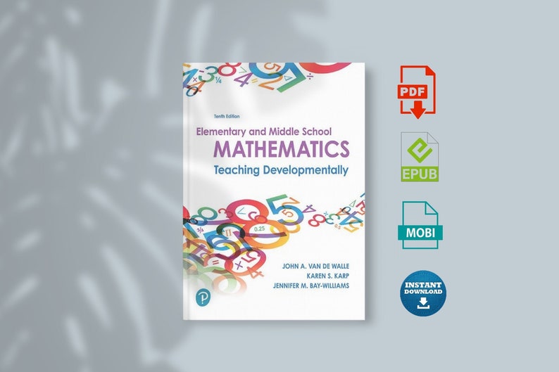 Elementary and Middle School Mathematics Teaching Developmentally 10th
