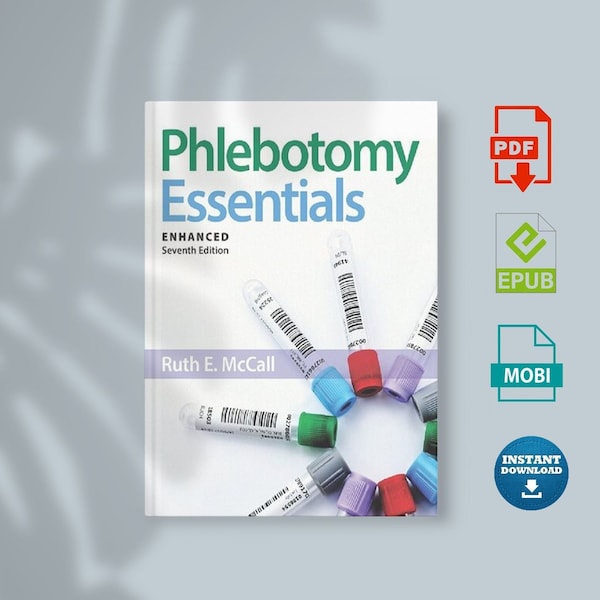 Phlebotomy Essentials, Enhanced Edition 7Th Edition