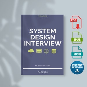 System Design Interview – An insider's guide