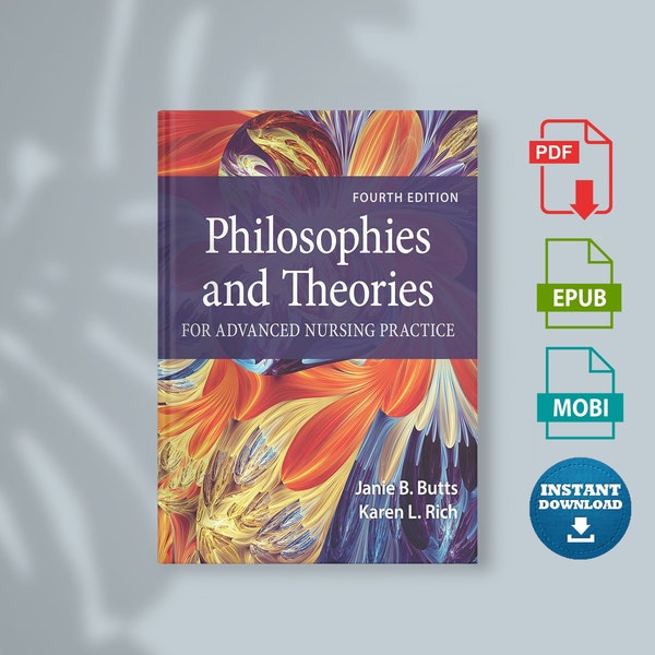 Philosophies and Theories for Advanced Nursing Practice 4th Edition