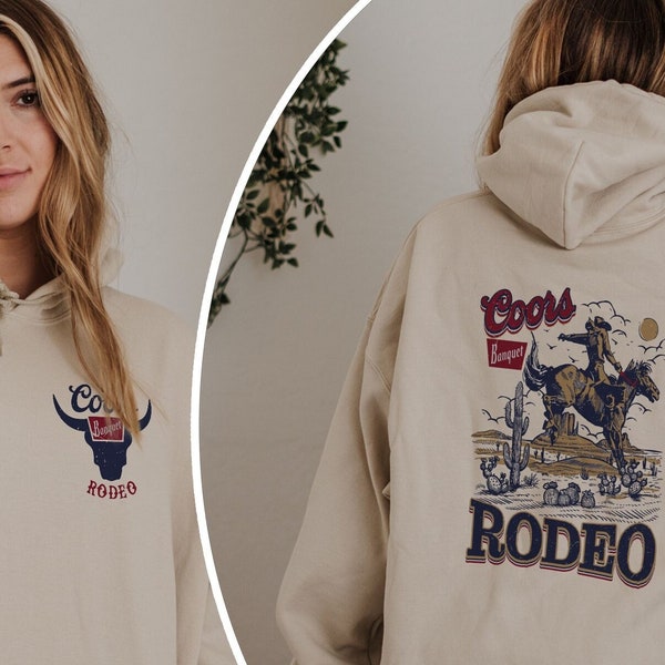 Coors Rodao Sweatshirt,Coors Rodao Hoodie,The Original Coors Cowboy Hoodie,The Original Coors Cowboy Sweater,Western Hoodie,Desert Sweater