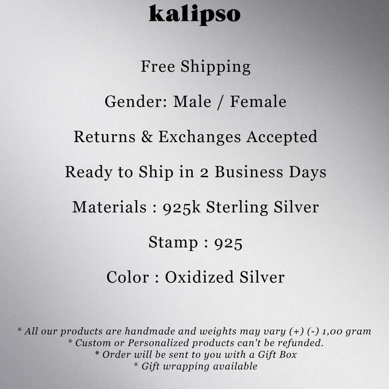 May include: Text on a gradient background reads "kalipso". Additional text includes "Materials: 925k Sterling Silver", "Stamp: 925", and "Color: Oxidized Silver". Other text mentions returns, shipping, and gift wrapping.