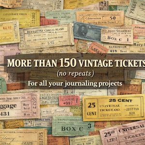 Digital kit more then 150 vintage tickets small and big for journaling