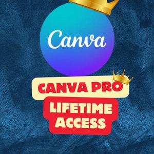 CANVA PRO LIFETIME - Canva Pro Full Features | Unlock All Pro Features | In your Email