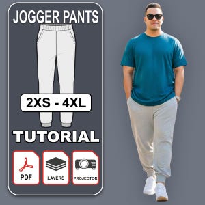 May include: Image features a tutorial for jogger pants, with a drawing of the pants and the text "JOGGER PANTS" and "TUTORIAL". The size range is 2XS - 4XL. The image also shows a person wearing a teal t-shirt and gray jogger pants.