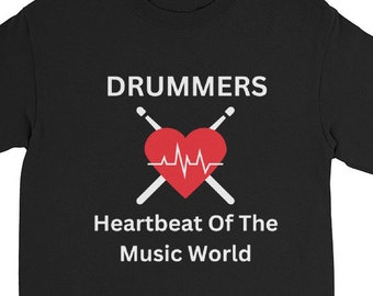 Drummers Heartbeat Music World Shirt, Percussionist Tee