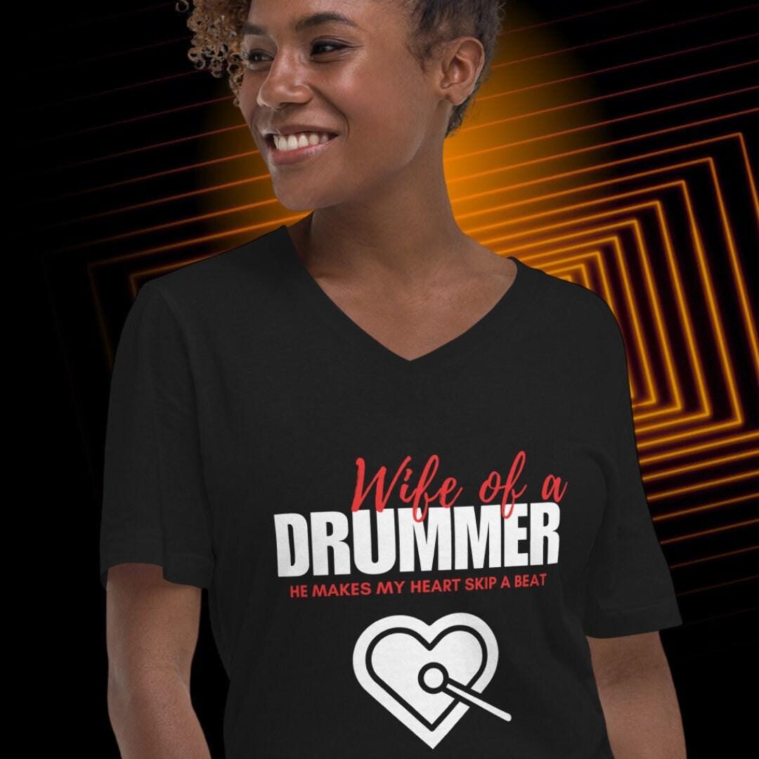 Wife of Drummer V-neck T-shirt: Music Lover Gift