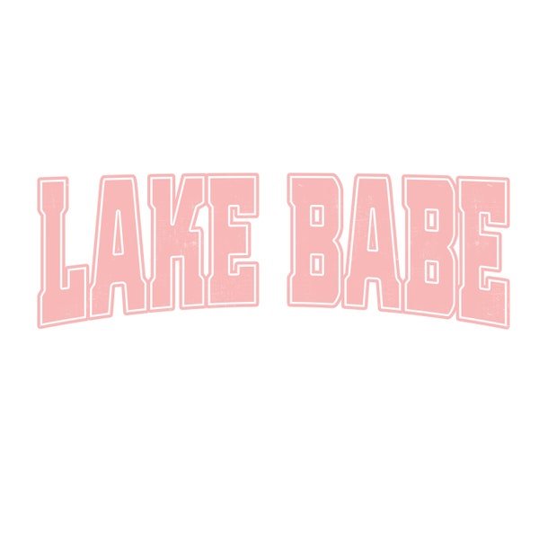 Lake Babe png, Girls Trip png, Social Club, Lake Life, Summer Sublimation, Granola Girl, Top Sellers, Digital top Sellers