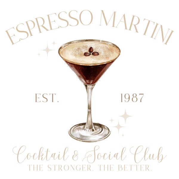 Espresso Martini png, Martini png, Cocktail Club, Social Club, Preppy Stuff, Signature Drink, Sublimation Designs, Espresso Martini Print
