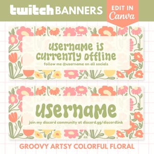 Puede incluir: Dos plantillas de banner de Twitch con un diseño floral en tonos de rosa, naranja, amarillo y verde. La pancarta superior dice "username is currently offline" y la pancarta inferior dice "username".