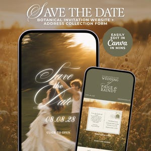 May include: Two smartphones display a digital Save the Date botanical invitation website and address collection form. The screens show a couple dancing in a field, the text Save the Date 08.08.28, and wedding details for Paige and Raindy.