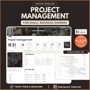 May include: A digital Notion template for project management designed for small business owners. The interface displays a dashboard with client lists, priority tasks, and a tasks timeline. It includes an all-in-one system badge, a clock widget, and sections for tracking tasks, deadlines, and daily time blocking.