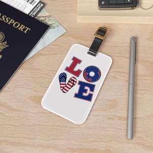 Patriotic Luggage Tag | Travel Accessory, Baggage Identifier, Love Design, Vacation Essential, Summer Travel Gift