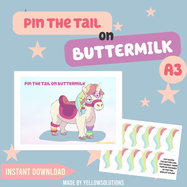 Printable - Pin the tail on unicorn "Buttermilk" - Bluey games - Bluey themed party - A3