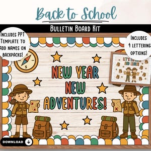 Peut inclure: Kit de tableau d'affichage avec cadre en bois, avec le texte "Back to School" et "New Year New Adventures!". Comprend des illustrations d'explorateurs, d'étoiles, d'une boussole et de sacs à dos. Inclut un modèle PPT pour ajouter des noms sur les sacs à dos.