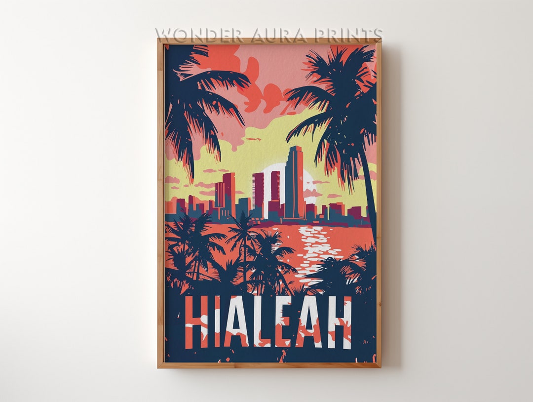 Hialeah Travel Print, Hialeah Travel Poster, Printable City Poster