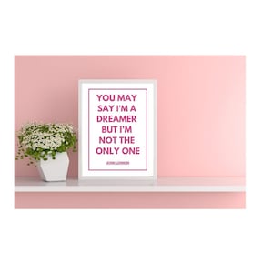 John Lennon Quote Print for Wall in Pink