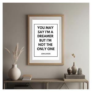 John Lennon Quote Print