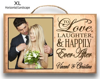 To Love, Laughter & Happily Ever After. Personalized Wooden Sign with A picture, A quote and names for couples. Best gift for any occasion