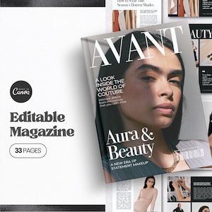 Puede incluir: Una portada de revista con el título "AVANT" y las palabras "Aura & Beauty" se muestra. La portada presenta el rostro de una mujer con el texto "A LOOK INSIDE THE WORLD OF COUTURE". También se ven las palabras "Editable Magazine" y "33 PAGES".