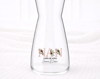 Nan - Mum - Nanny - Mummy Vase or UV DTF Decal, Custom Floral Names Gift for Nan, Nanny, Grandma, Mum, Mummy