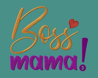 Boss Mama embroidery file