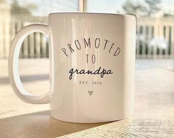 Grandpa Mug Promoted to Grandpa EST 2026 Pregnancy Announcement Gift For New Grandpa From Daughter  Son First Time Grandpa Coffee Cup