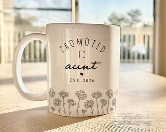 Promoted to Aunt Mug EST 2026 Pregnancy Announcement Auntie Mug First Aunt Gift For Sister New Aunt Coffee Cup Birthday Gift