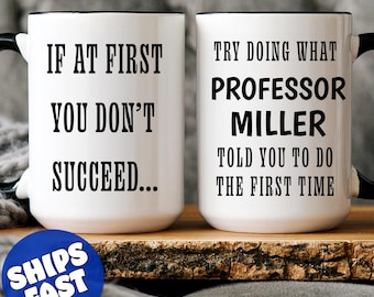 College Professor Coffee Mug, Gift For Professor, Personalized Professor Gift, Professor Gift Idea, Professor Thank You Gift