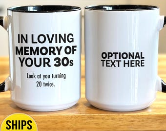 40th Birthday Coffee Mug, Birthday Gift For 40th Birthday, 40th Birthday Gift, Birthday Gift For Her or For Him